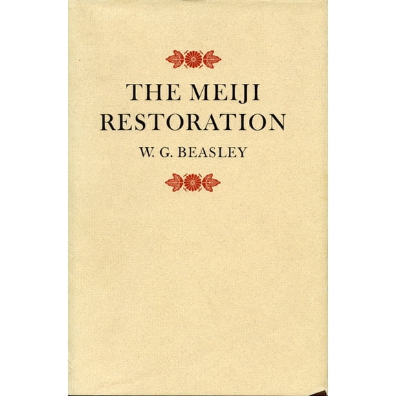 Meiji Restoration, (Hardcover)
