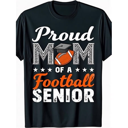 Proud Mom of a Football Senior T-Shirt - Retro Graduation Sports Fan Apparel - Cute Class of 2024 2025 Mother Gift Tee