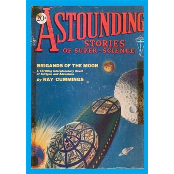 Pre-Owned Astounding Stories of Super-Science, Vol. 1, No. 3 (March, 1930) (Paperback) by Ray Cummings