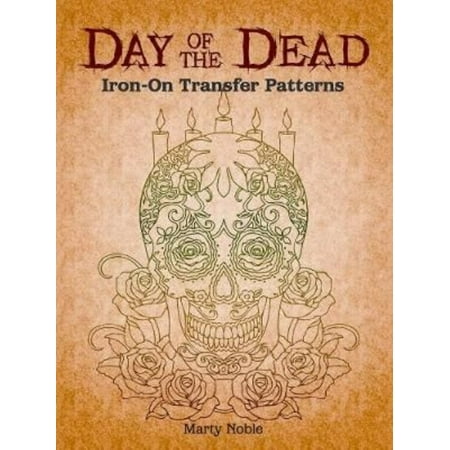 Day of the Dead Iron-on Transfer Patterns
