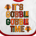 thumbnail image 4 of Inktastic Thanksgiving Gobble Time Turkey Boys or Girls Baby Bib, 4 of 4