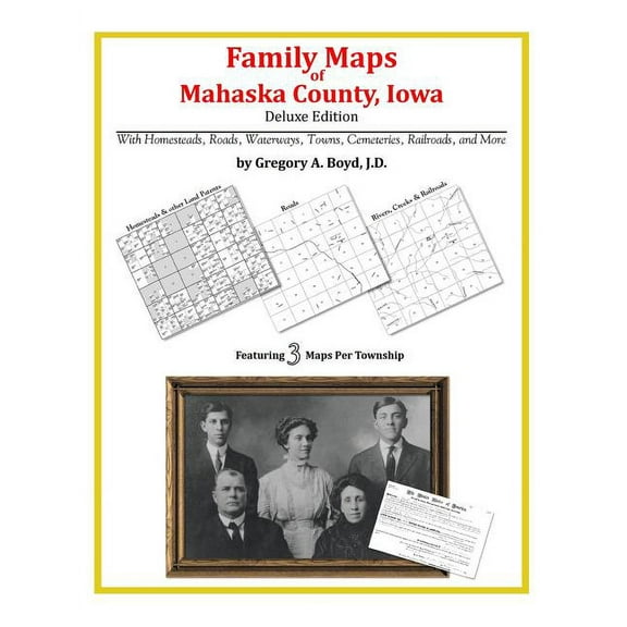 Family Maps of Mahaska County, Iowa (Paperback)
