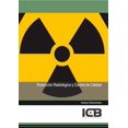 thumbnail image 1 of Protección Radiológica y Control de Calidad ICB Editores 9788490217849, 1 of 2