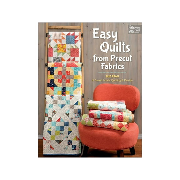 Easy Quilts from Precut Fabrics