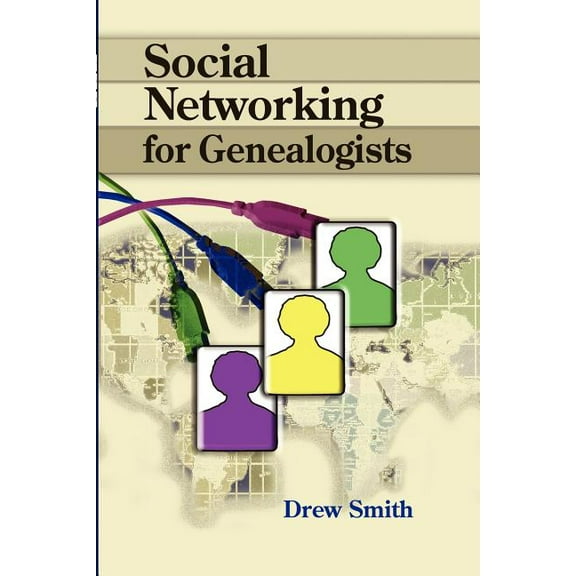 Social Networking for Genealogists, (Paperback)