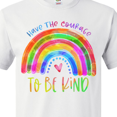 thumbnail image 4 of Inktastic Have the Courage to Be Kind Watercolor Rainbow T-Shirt, 4 of 5