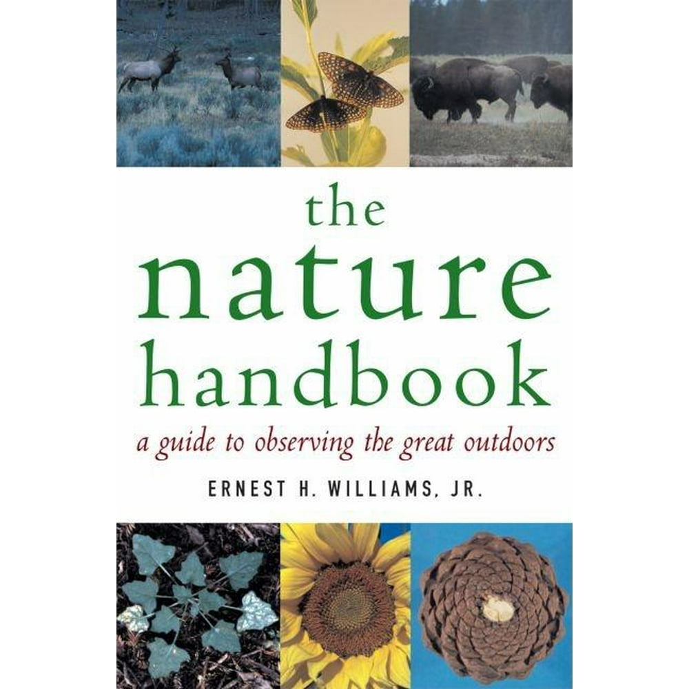 Nature is the greatest. The nature handbook. books about nature. 1999 the great book of nature. books about nature and their authors level 2.