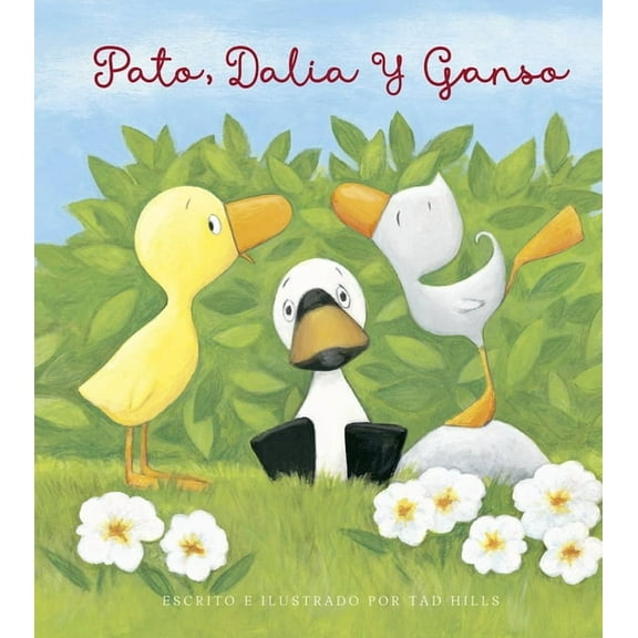 Pato, Dalia Y Ganso, (Hardcover)