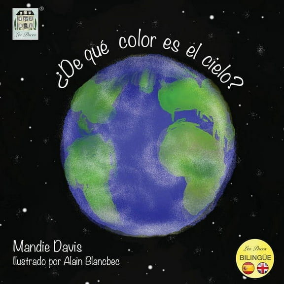Â¿De quÃ© color es el cielo?: What colour is the sky?, (Paperback)