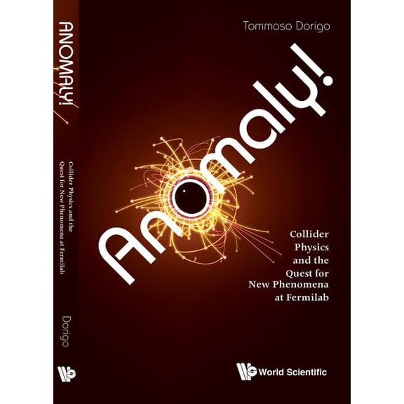 Anomaly! Collider Physics and the Quest for New Phenomena .., (Paperback)