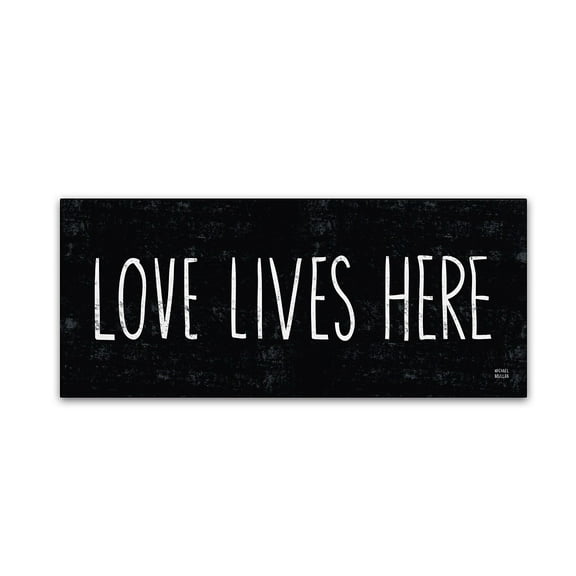Trademark Fine Art 'Love Lives Here' Canvas Art by Michael Mullan