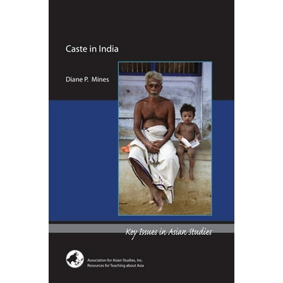 Key Issues in Asian Studies: Caste in India (Paperback)