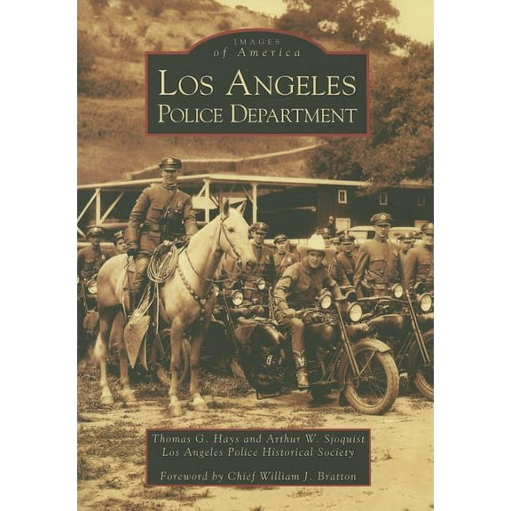 Images of America Los Angeles Police Department, (Paperback)