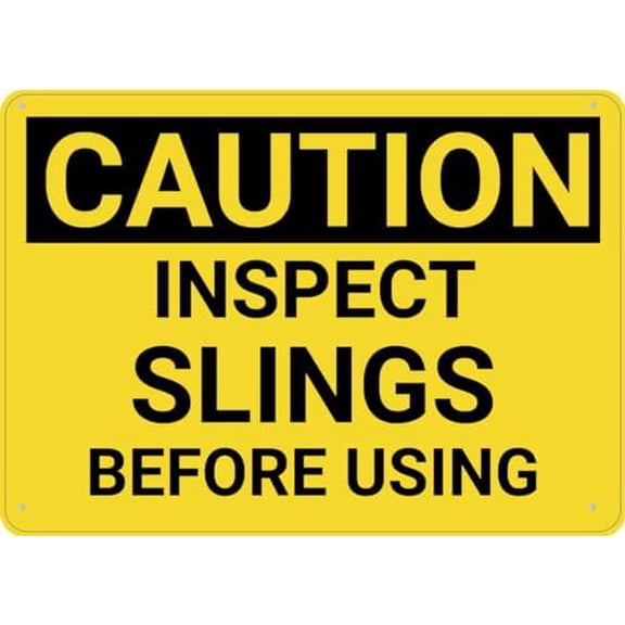 Caution Inspect Slings Before Using Sign Aluminum 8X12 Inch Uv Ink Printed For House And Business