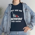 thumbnail image 7 of They See Me Mowin' - They Hatin' - Funny Mower Father's Day Gift - ID: 534, 7 of 7