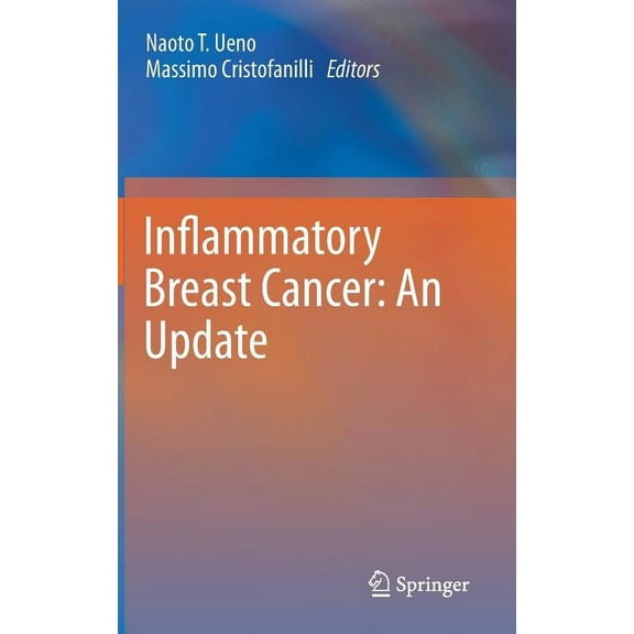 Inflammatory Breast Cancer: An Update, (Hardcover)