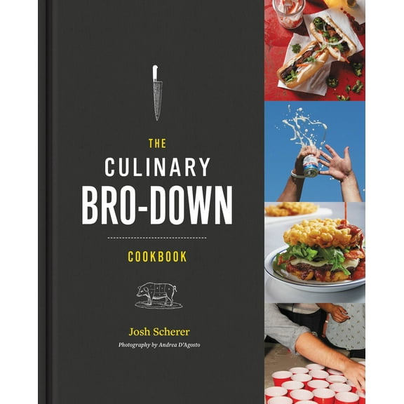 The Culinary Bro-Down Cookbook (Hardcover)