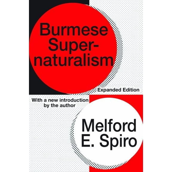 Burmese Supernaturalism, (Hardcover)