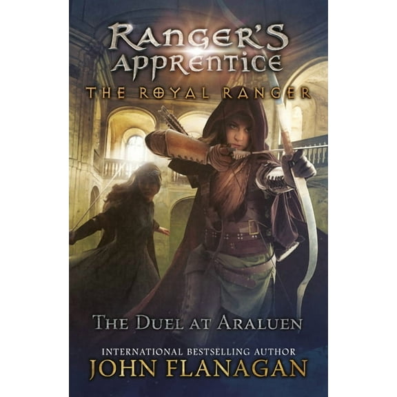Ranger's Apprentice: The Royal Ranger The Royal Ranger: Duel at Araluen, Book 3, (Paperback)