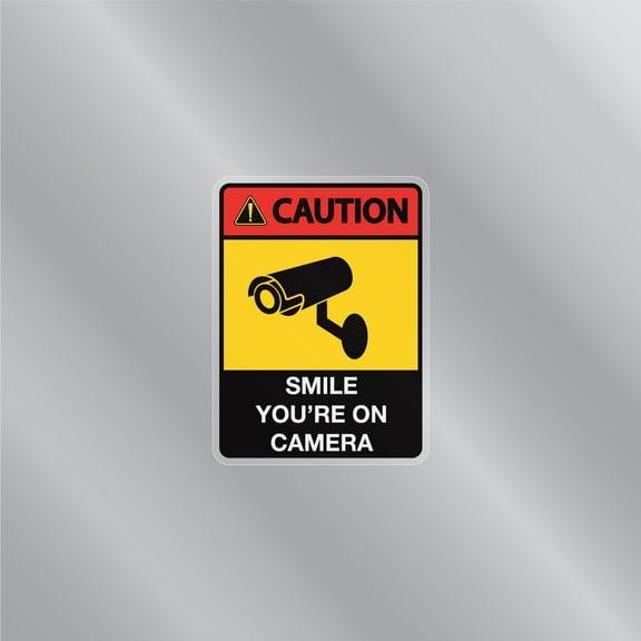 Caution Sign: Smile You're On Camera Security Front Static Cling