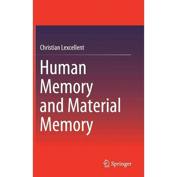 Human Memory and Material Memory, (Hardcover)