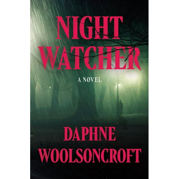 Daphne Woolsoncroft: Night Watcher (Hardcover)