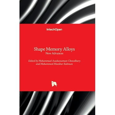 Shape Memory Alloys - New Advances: New Advances (Hardcover)