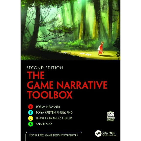 Focal Press Game Design Workshops The Game Narrative Toolbox, (Paperback)