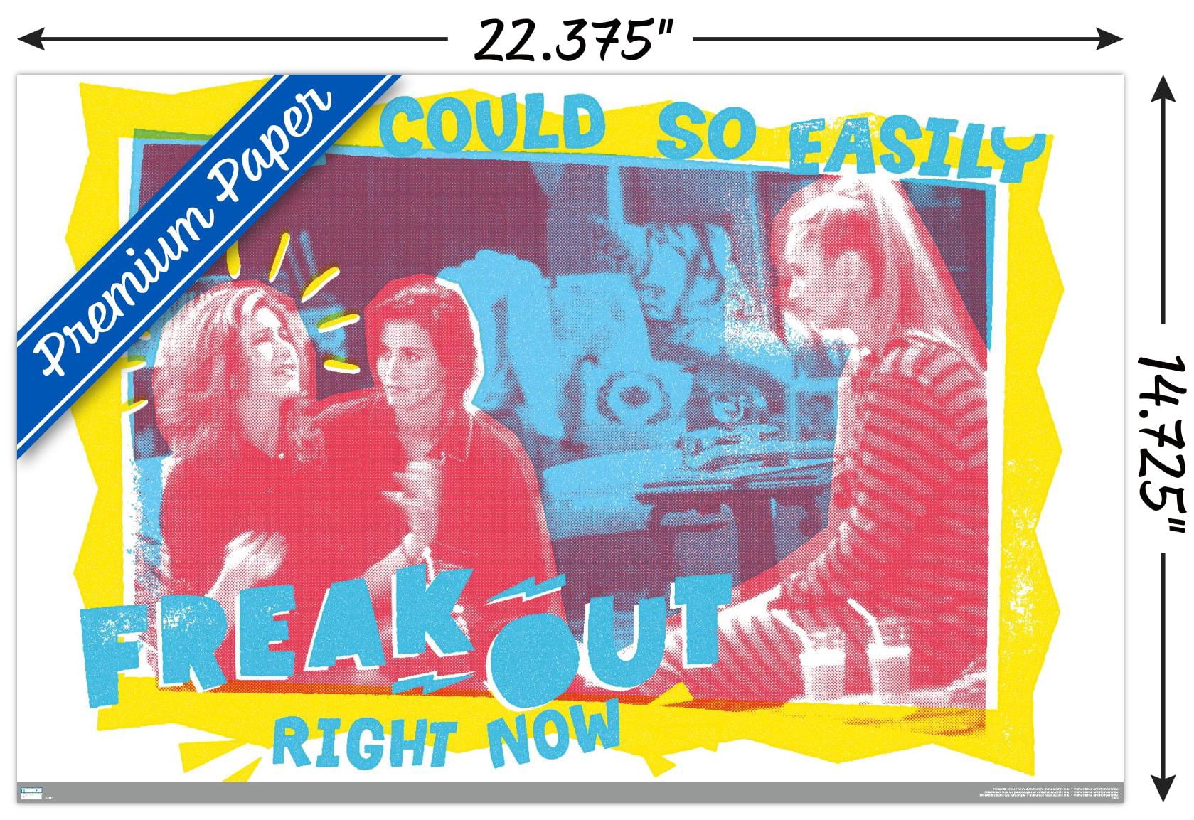 Friends - Freak Out Wall Poster, 14.725" x 22.375"