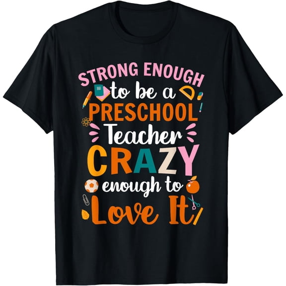 Preschool Teacher Nursery Pre-K Instructors Preschoolers T-Shirt