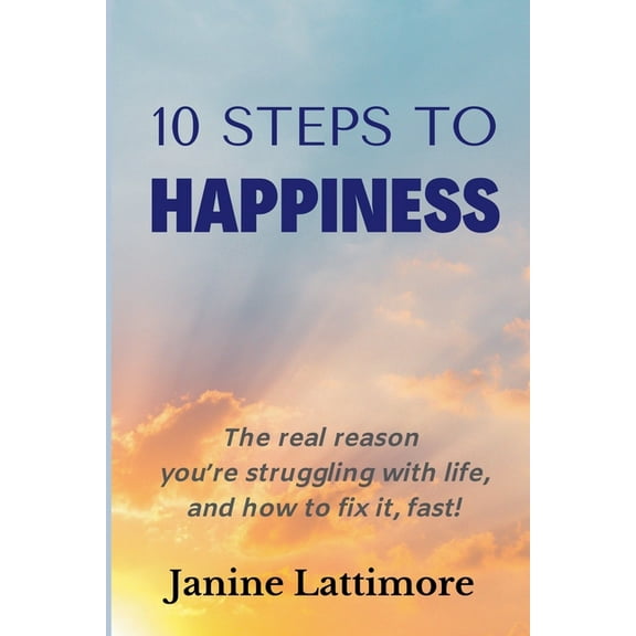 10 Steps to Happiness, (Paperback)