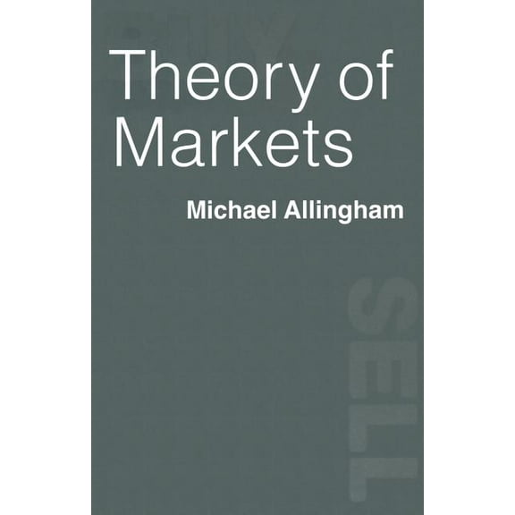 Theory of Markets, (Paperback)