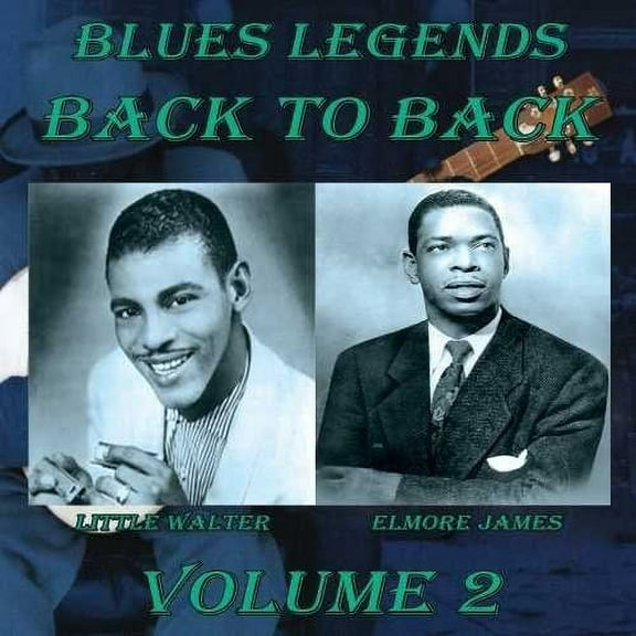 Blues Legends Back To Back, Vol. 2