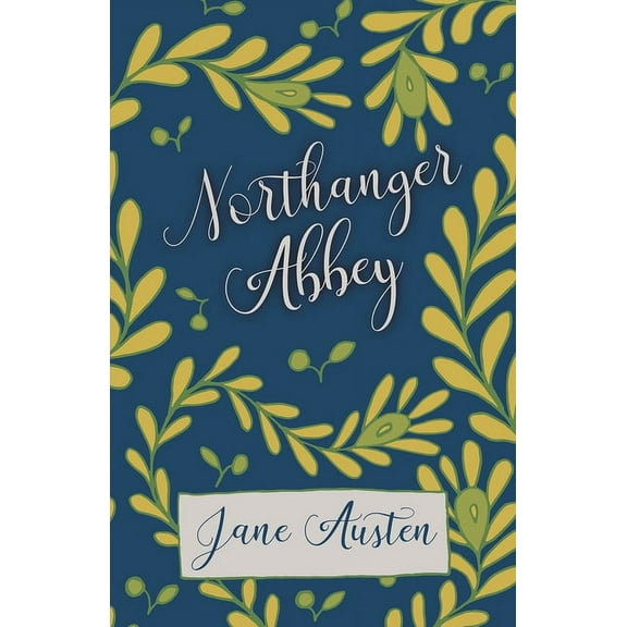 Northanger Abbey, (Paperback)