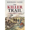thumbnail image 1 of The Killer Trail : A Colonial Scandal in the Heart of Africa (Paperback), 1 of 9