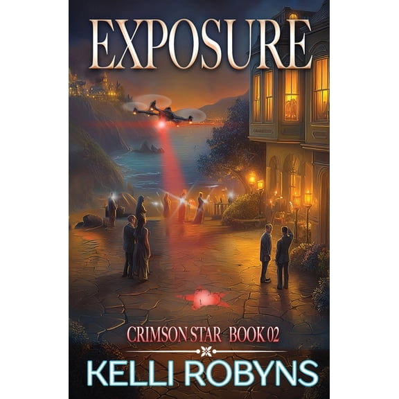 Crimson Star Exposure, Book 2, (Paperback)