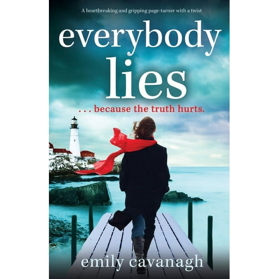 Everybody Lies: A heartbreaking and gripping page-turner with a twist, (Paperback)