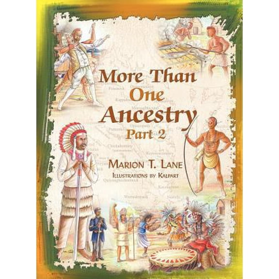 Pre-Owned More Than One Ancestry: Part 2 (Hardcover) 161204364X 9781612043647