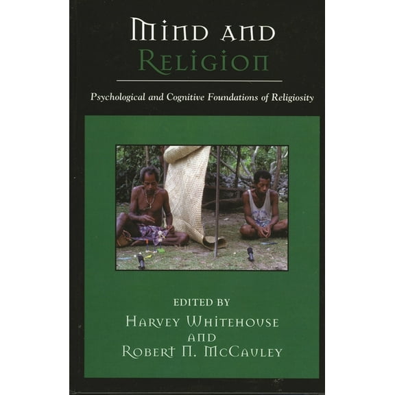 Cognitive Science of Religion Mind and Religion: Psychological and Cognitive Foundations of Religion, (Paperback)