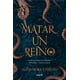 thumbnail image 1 of Matar un reino, 1 of 2