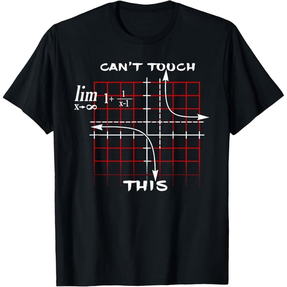 Can't Touch This Equation Math Funny Gift T-Shirt
