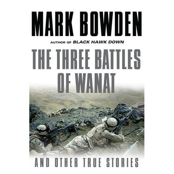 The Three Battles of Wanat (Hardcover)