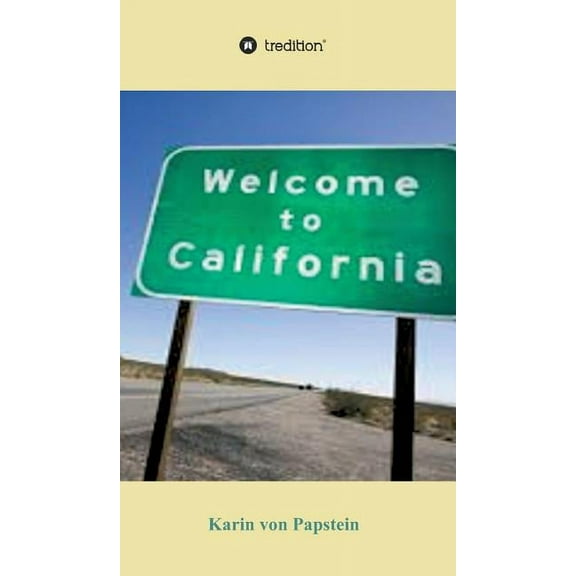Welcome to California (Hardcover)