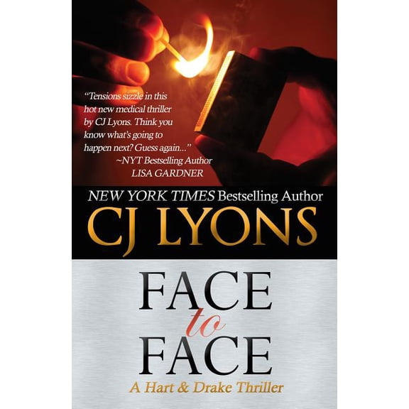 Hart and Drake Medical Thrillers Face to Face: A Hart and Drake Thriller, Book 3, (Hardcover)