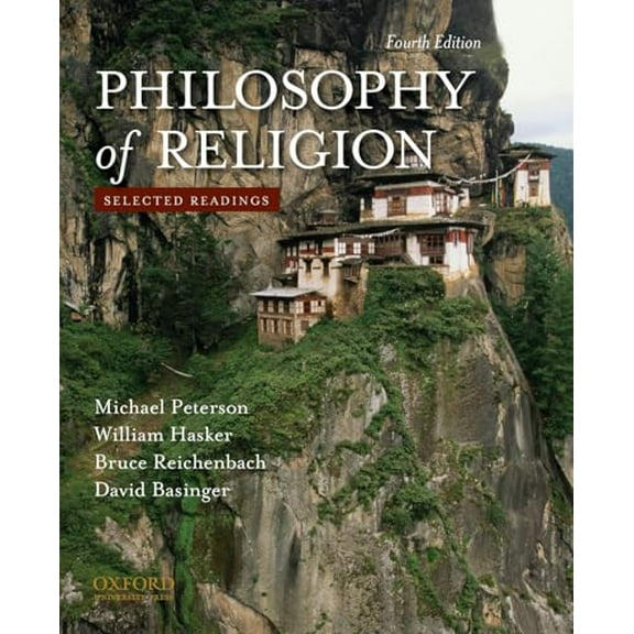 Pre-Owned Philosophy of Religion: Selected Readings (Paperback) 0195393597 9780195393590