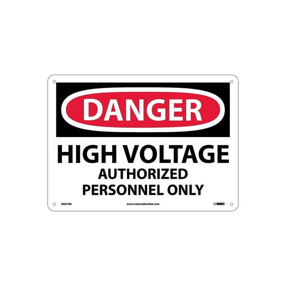 National Marker High Voltage Authorized Personnel Only 10X14 .040 Aluminum Danger Sign D647AB