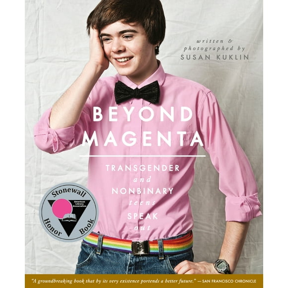 Pre-Owned Beyond Magenta: Transgender and Nonbinary Teens Speak Out (Paperback) 0763673684 9780763673680