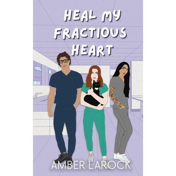 Pre-Owned Heal My Fractious Heart: A Vet Med Romcom