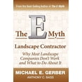 thumbnail image 1 of Pre-Owned The E-Myth Landscape Contractor (Hardcover) 0983500177 9780983500179, 1 of 1
