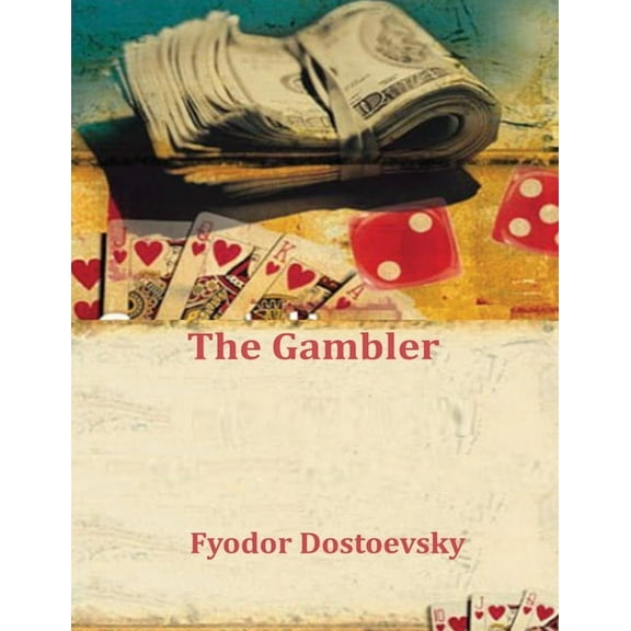 The Gambler, (Paperback)